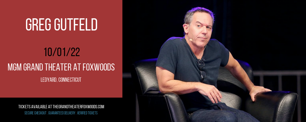 Greg Gutfeld at MGM Grand Theater at Foxwoods