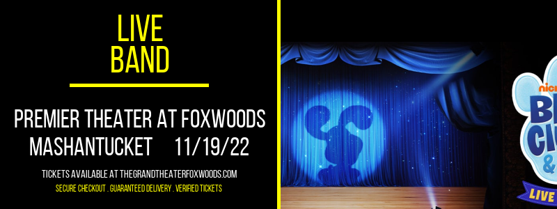 Live - Band at MGM Grand Theater at Foxwoods tickets Live - Band at MGM Grand Theater at Foxwoods