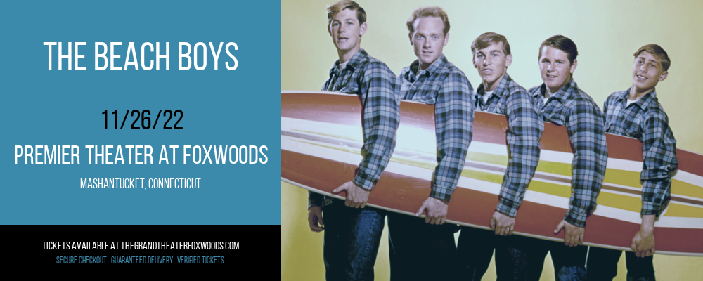 The Beach Boys at MGM Grand Theater at Foxwoods