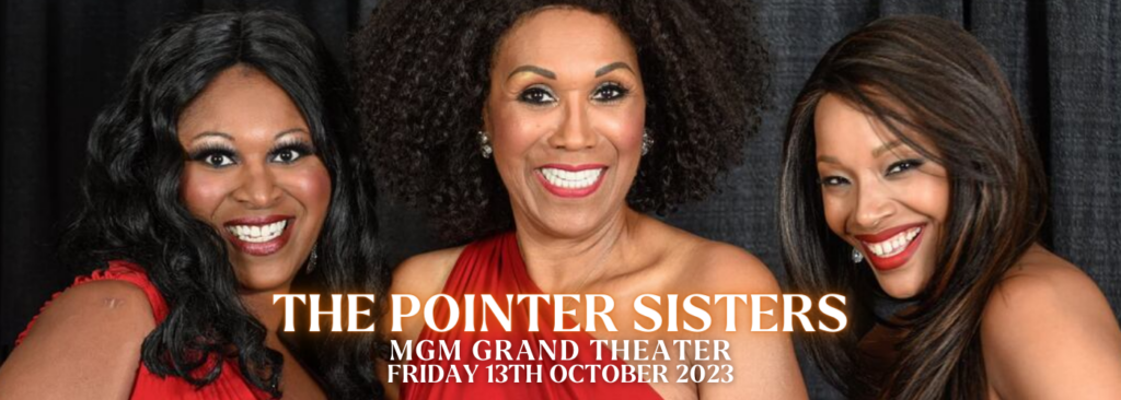 The Pointer Sisters at Premier Theater At Foxwoods