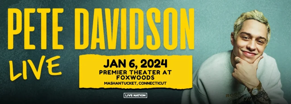 Pete Davidson at Premier Theater At Foxwoods
