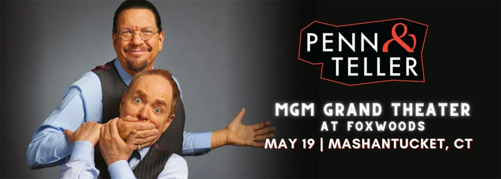 Penn & Teller at Premier Theater At Foxwoods