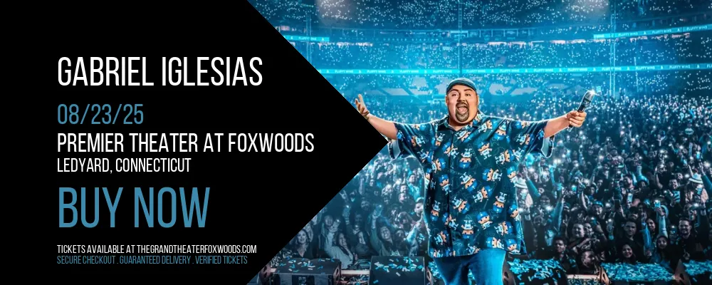 Gabriel Iglesias at Premier Theater At Foxwoods