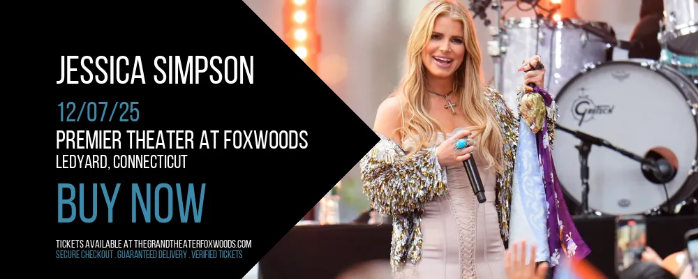 Jessica Simpson at Premier Theater At Foxwoods