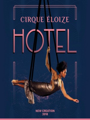 Cirque Eloize - Hotel at MGM Grand Theater at Foxwoods