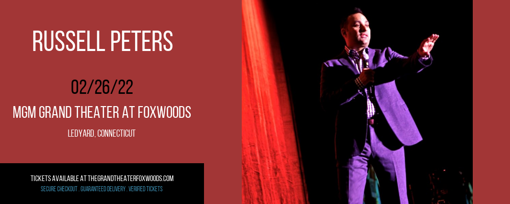 Russell Peters at MGM Grand Theater at Foxwoods