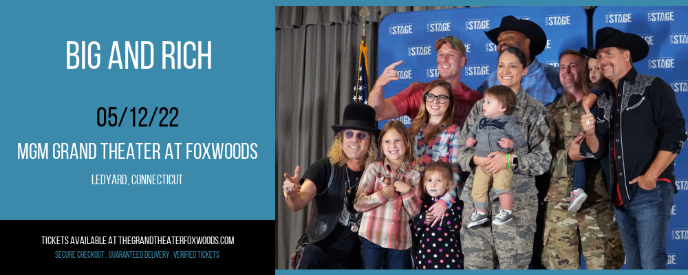 Big and Rich at MGM Grand Theater at Foxwoods tickets Big and Rich at MGM Grand Theater at Foxwoods