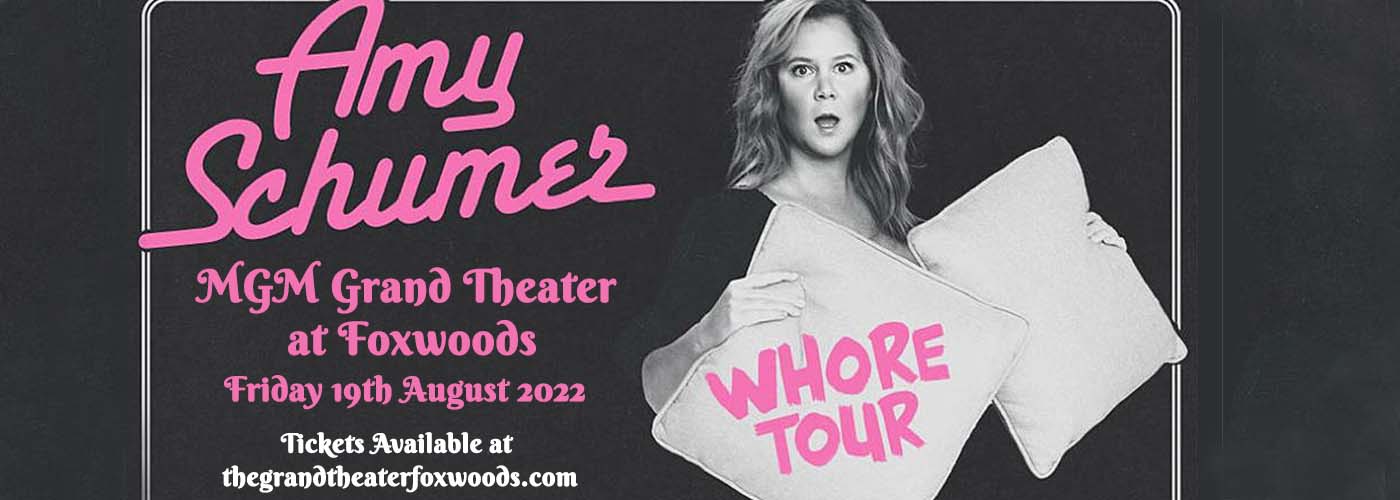 Amy Schumer at MGM Grand Theater at Foxwoods