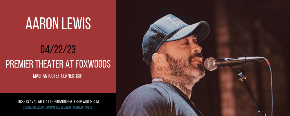 Aaron Lewis at MGM Grand Theater at Foxwoods