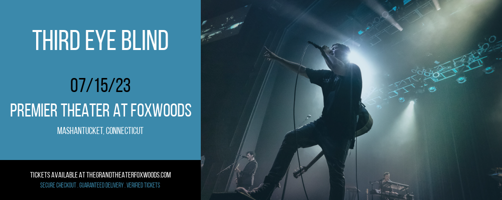 Third Eye Blind at MGM Grand Theater at Foxwoods