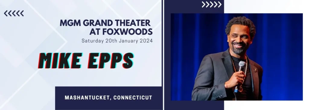 Mike Epps at Premier Theater At Foxwoods