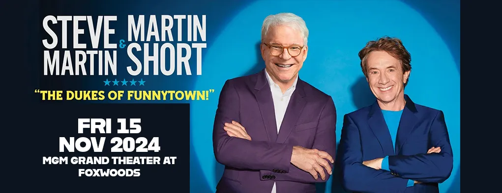 Steve Martin & Martin Short