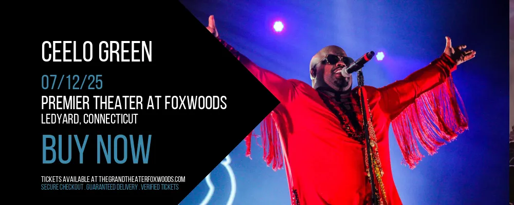 CeeLo Green at Premier Theater At Foxwoods