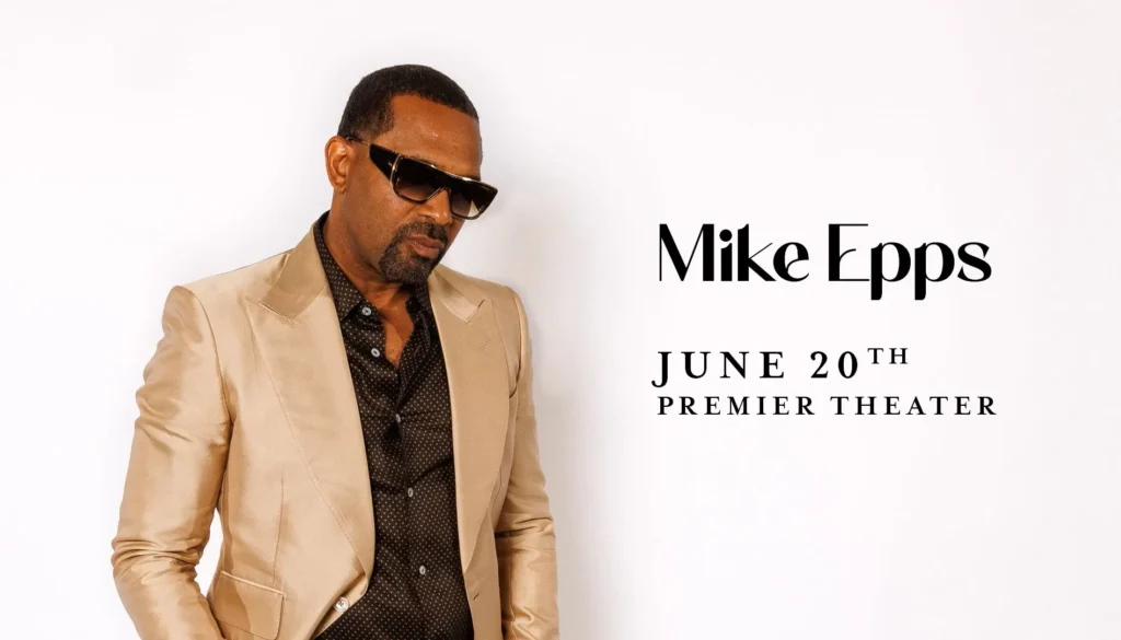 Mike Epps at Premier Theater At Foxwoods