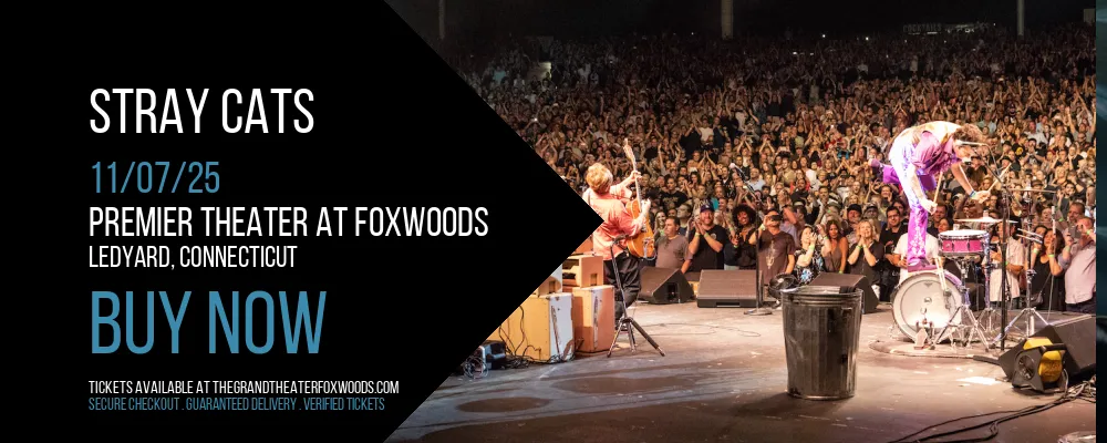 Stray Cats at Premier Theater At Foxwoods