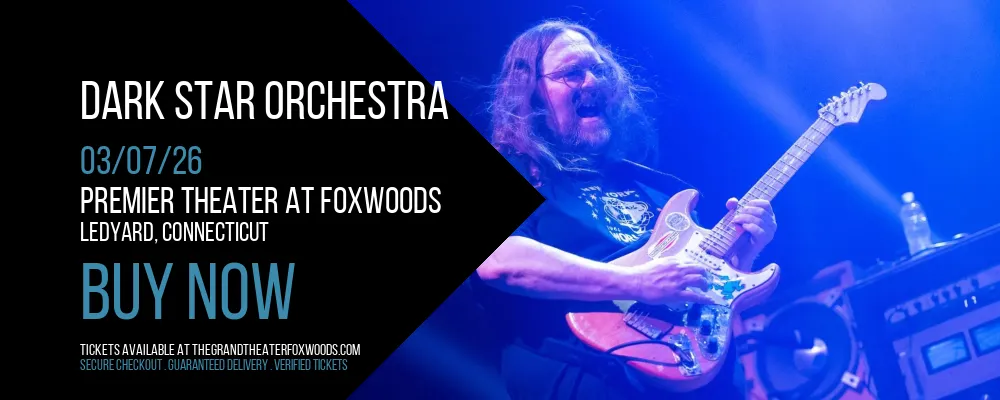 Dark Star Orchestra at Premier Theater At Foxwoods