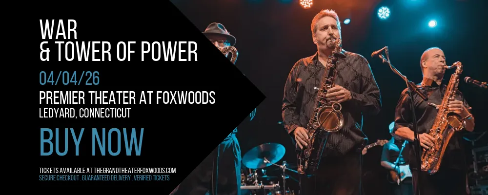 War & Tower of Power at Premier Theater At Foxwoods