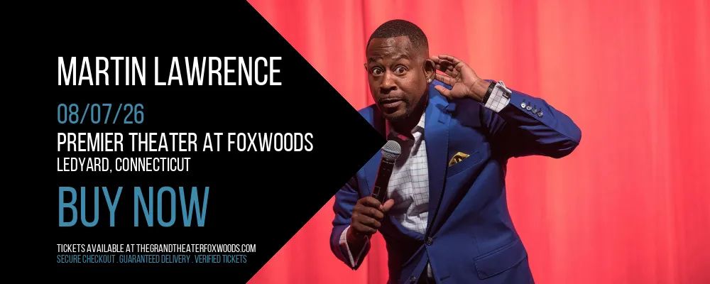 Martin Lawrence at Premier Theater At Foxwoods